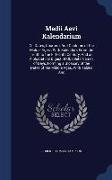 Medii Aevi Kalendarium: Or, Dates, Charters, And Customs of the Middle Ages: With Kalendars From the Tenth to the Fifteenth Century, And an Al