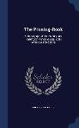 The Pruning-Book: A Monograph of the Pruning and Training of Plants As Applied to American Conditions