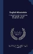 English Minstrelsie: A National Monument of English Song With Notes and Historical Introductions, Volume 5