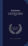 Transfusion: Its History, Indications and Modes of Application, With a Bibliographical Index