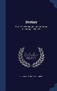 Destiny: Or, the Chief's Daughter, by the Author of 'marriage'. Edinb. Ed