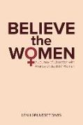 Believe the Women: A Journey of Liberation with Alliance of Baptists' Women