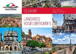 50 Jahre Landkreis Vogelsbergkreis