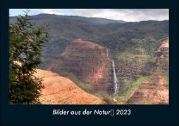 Bilder aus der Natur 2023 Fotokalender DIN A4
