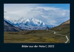 Bilder aus der Natur 2023 Fotokalender DIN A4