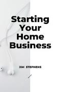 Starting Your Home Business