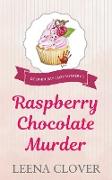 Raspberry Chocolate Murder