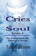 Cries of the Soul (Volume 2)