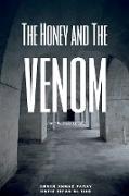 The Honey and The Venom