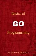 Basics of Go Programming