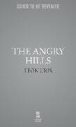 The Angry Hills