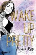 Wake Up Pretty: Rising Above Beauty Industry Drama