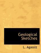 Geological Sketches