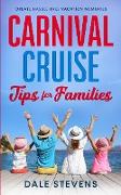 Carnival Cruise Tips for Families
