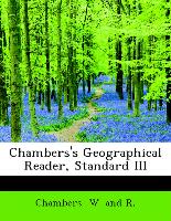 Chambers's Geographical Reader, Standard III