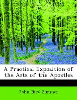 A Practical Exposition of the Acts of the Apostles