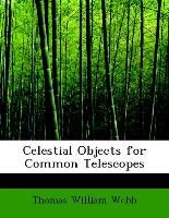 Celestial Objects For Common Telescopes