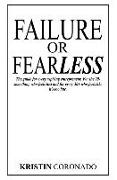 Failure or Fearless