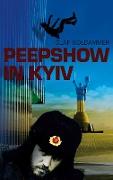 Peepshow in Kyiv