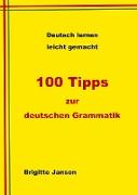 100 Tipps zur deutschen Grammatik