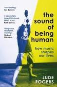 The Sound of Being Human