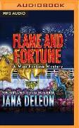 Flame and Fortune