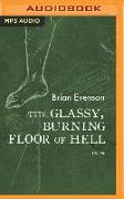 The Glassy, Burning Floor of Hell: Stories