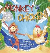 Monkey & Chicken