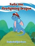 Felix the Firefighting Dragon