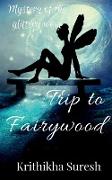 Trip to Fairywood