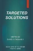 Targeted Solutions