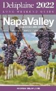 Napa Valley - The Delaplaine 2022 Long Weekend Guide