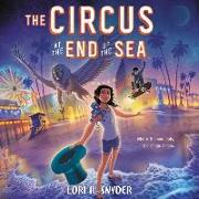 The Circus at the End of the Sea