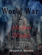 World War Z- Nuclear Winter