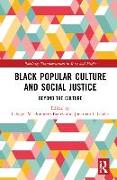 Black Popular Culture and Social Justice