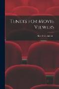 Tenets for Movie Viewers