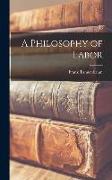 A Philosophy of Labor