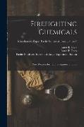 Firefighting Chemicals: New Weapons for the Fire Suppression Crew, no.57