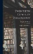 Twentieth Century Philosophy, Living Schools of Thought