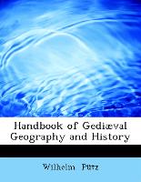 Handbook of Gediæval Geography and History