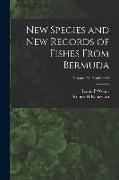 New Species and New Records of Fishes From Bermuda, Volume 31, number 53