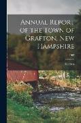 Annual Report of the Town of Grafton, New Hampshire, 1962