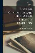 English Character and the English Literary Tradition