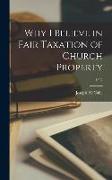 Why I Believe in Fair Taxation of Church Property, 1502