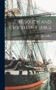 The South and Christian Ethics