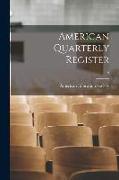 American Quarterly Register, 15