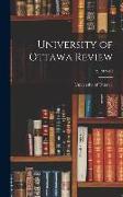 University of Ottawa Review, 12, 1909-10