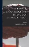 The Inner Chamber of the Science of Mentalphysics, 2