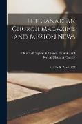 The Canadian Church Magazine and Mission News: V. 7, No. 81, March 1893