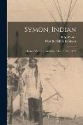 Symon, Indian: a Letter, Written at Amesbury, Mass., 9: 5mo: 1677